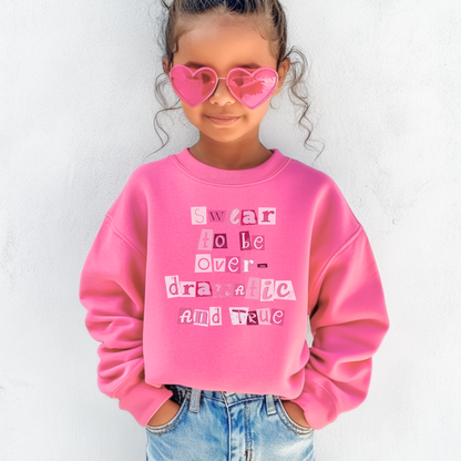 Over Dramatic | Swiftie Girls Sweatshirt